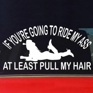 Adult Humor Vinyl Decal | Stop Riding My A$$ White Waterproof Sticker